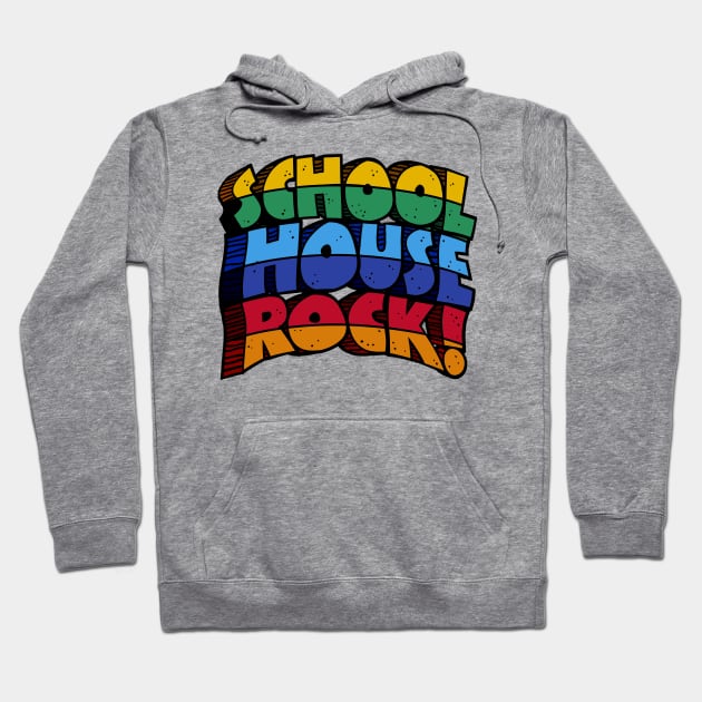 School House Rock Hoodie by sukaarta
